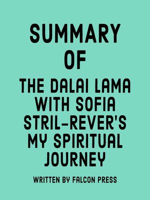 cover image of Summary of the Dalai Lama with Sofia Stril-Rever's My Spiritual Journey